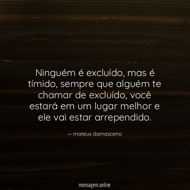 Ninguém é excluído