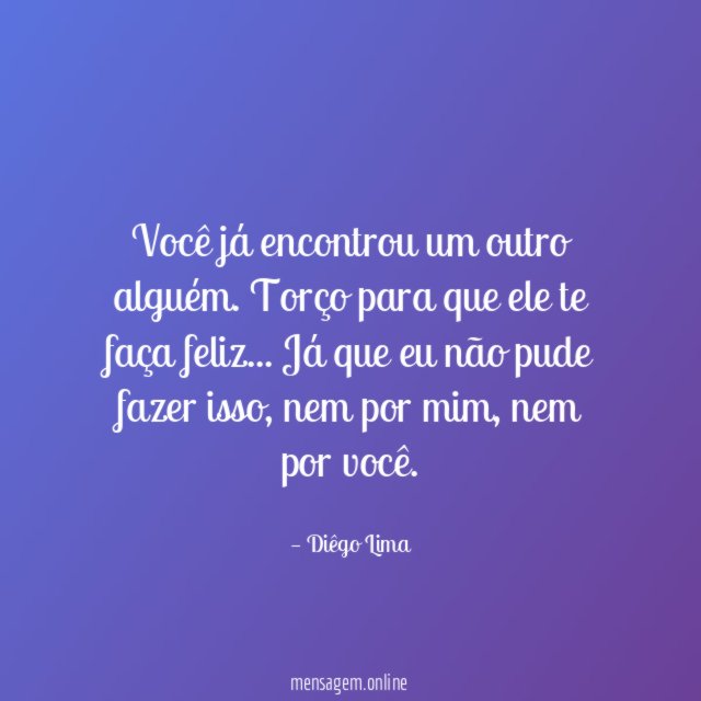 Você já encontrou um outro alguém
