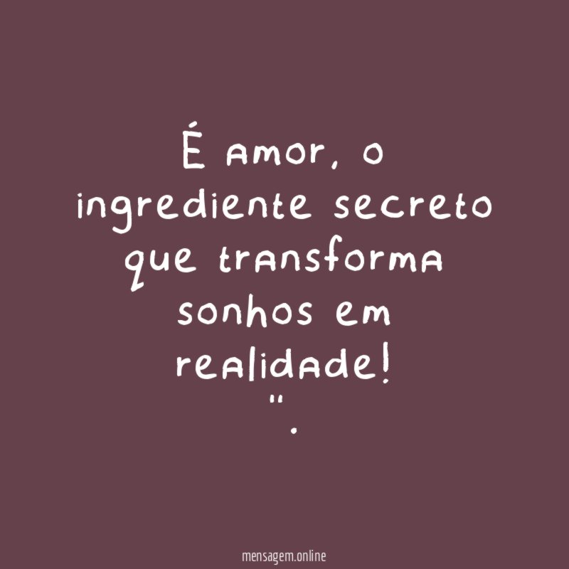 É amor
