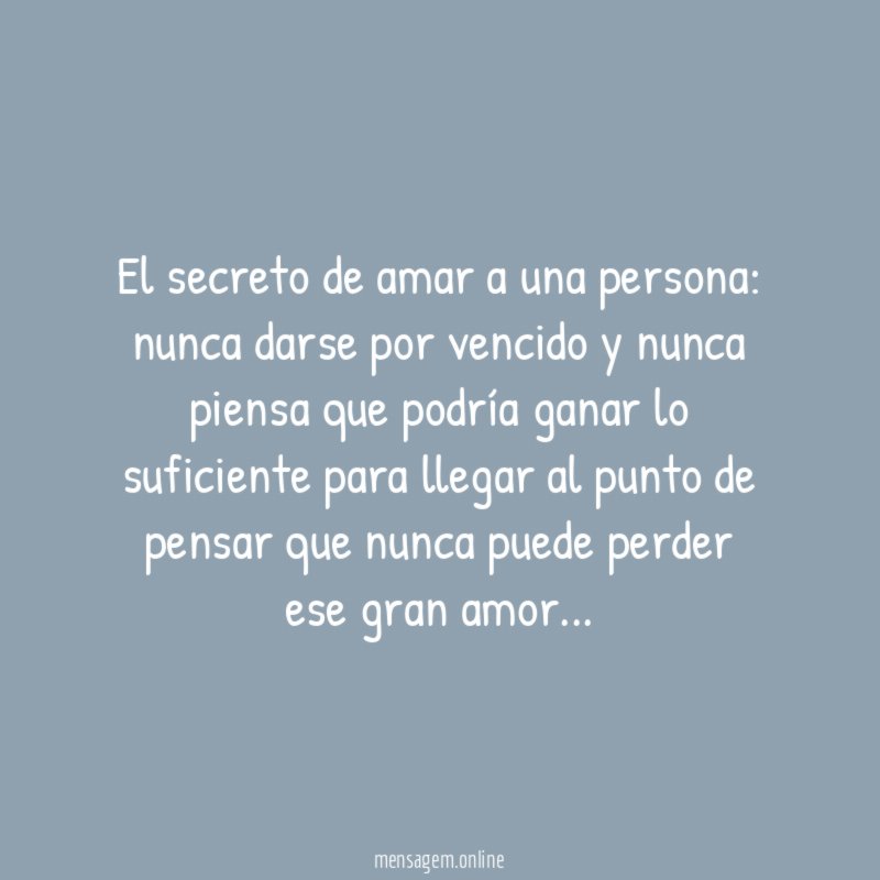 El secreto de amar a una persona