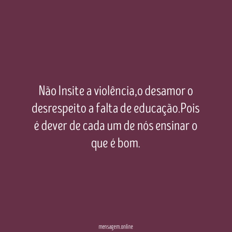 Não Insite a violência