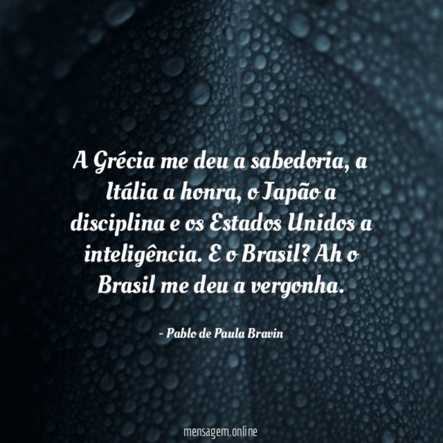 A Grécia me deu a sabedoria
