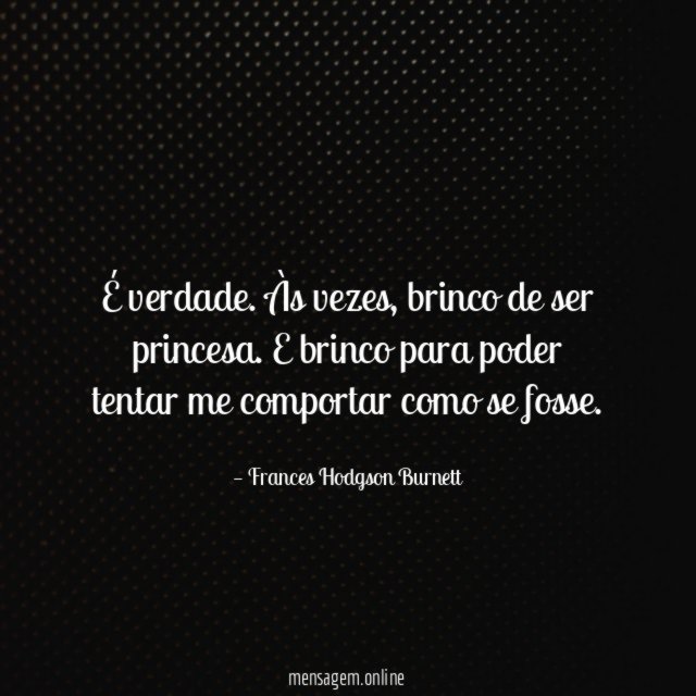 É verdade