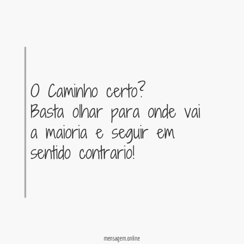 O Caminho certo