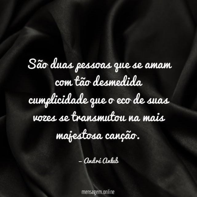 São duas pessoas que se amam com tão