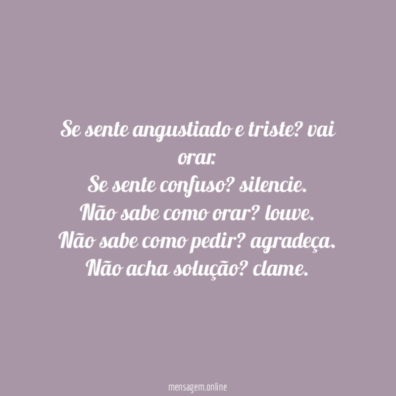 Se sente angustiado e triste
