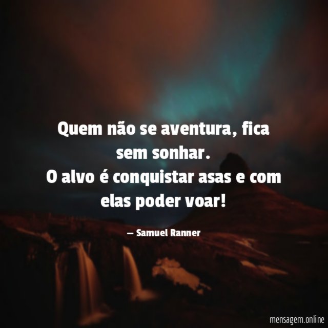 Quem não se aventura
