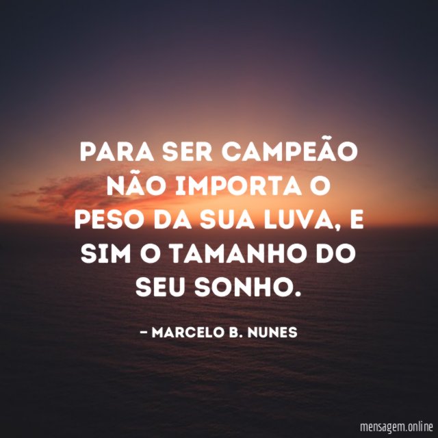 Para ser campeão não importa o peso da sua luva