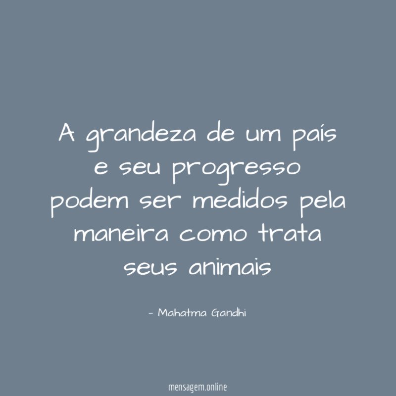 A grandeza de um país e seu progresso