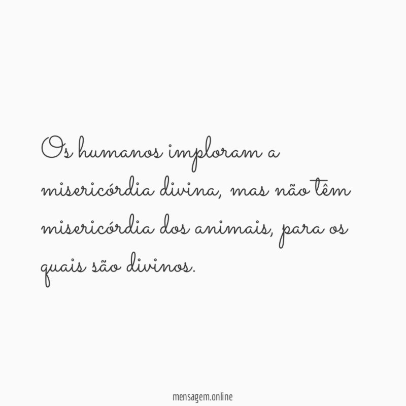 Os humanos imploram a misericórdia divina