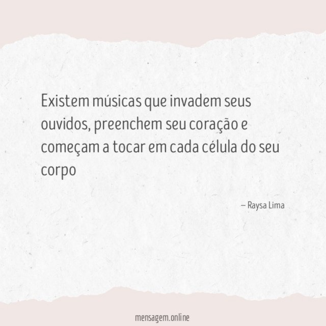 Existem músicas que invadem seus ouvidos