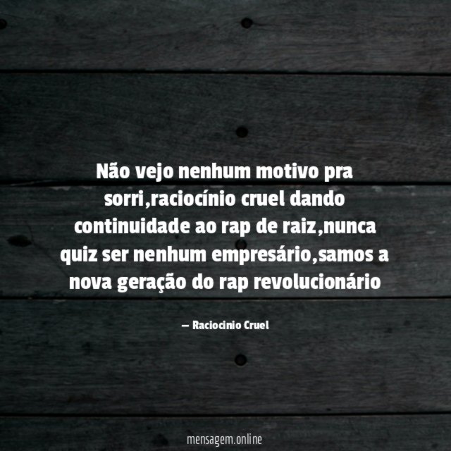 Não vejo nenhum motivo pra sorri
