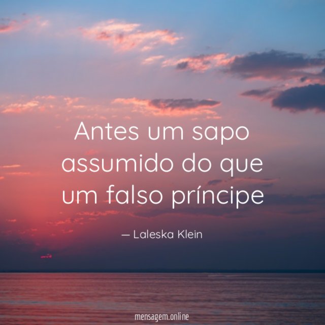 Antes um sapo assumido do que um falso príncipe