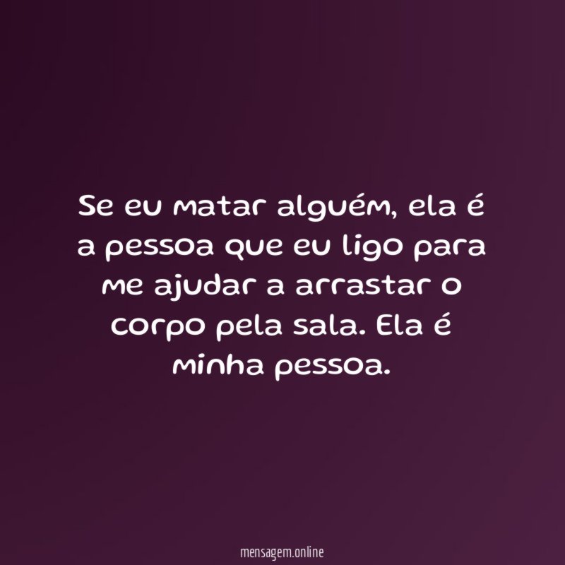 Se eu matar alguém
