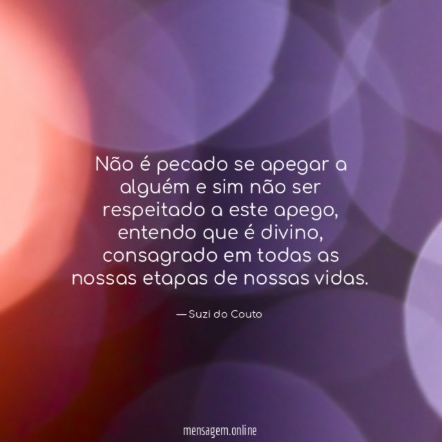 Não é pecado se apegar a alguém