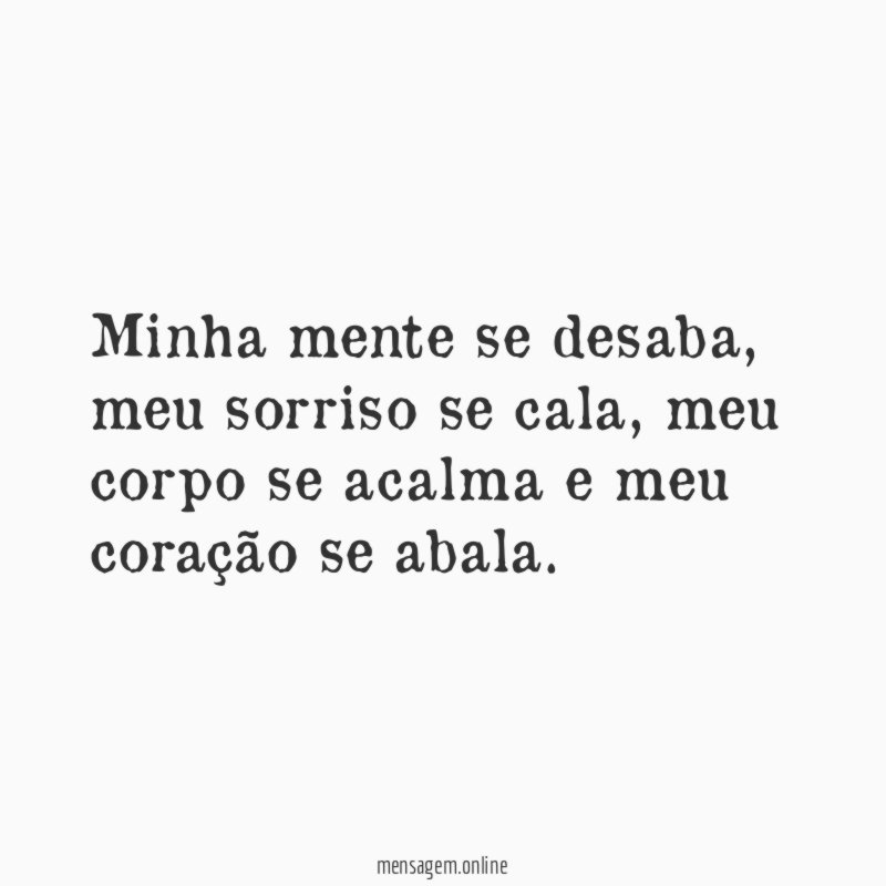 Minha mente se desaba