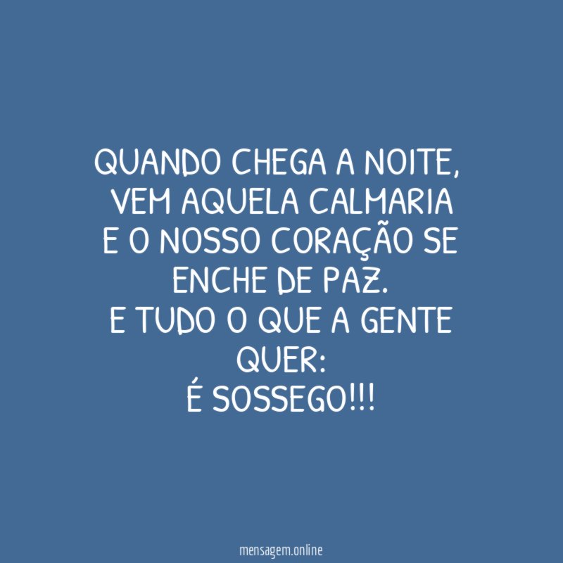Quando chega a noite