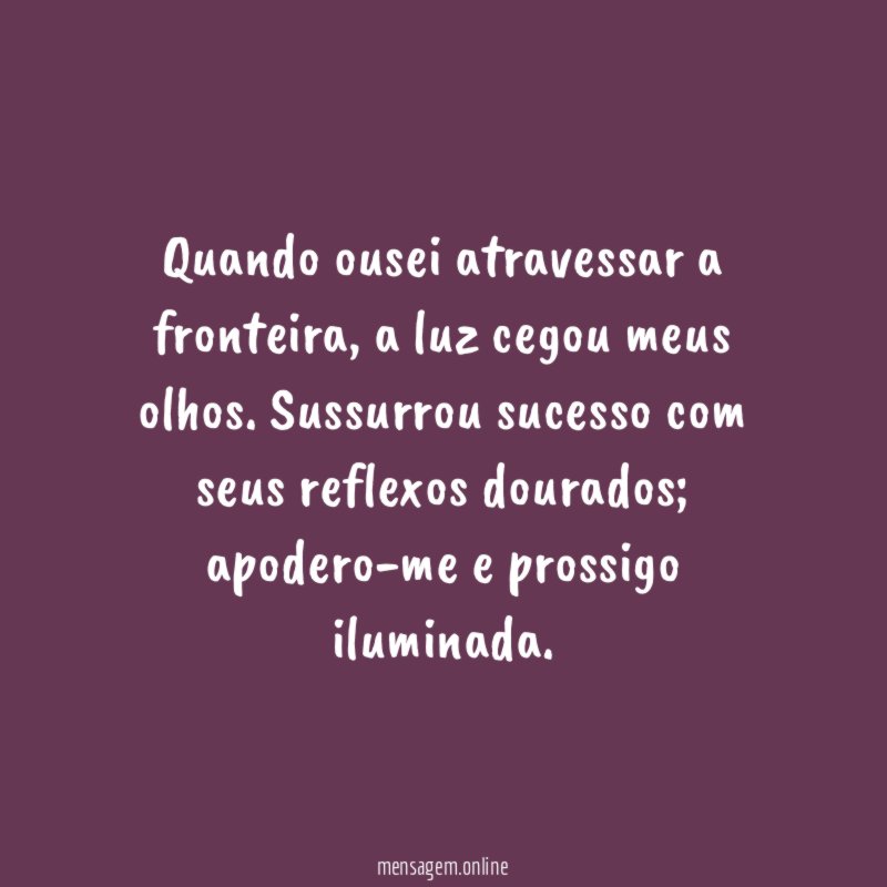 Quando ousei atravessar a fronteira