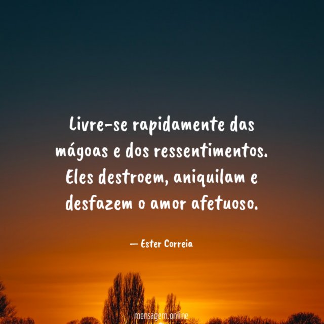 Livre-se rapidamente das mágoas e dos ressentimentos