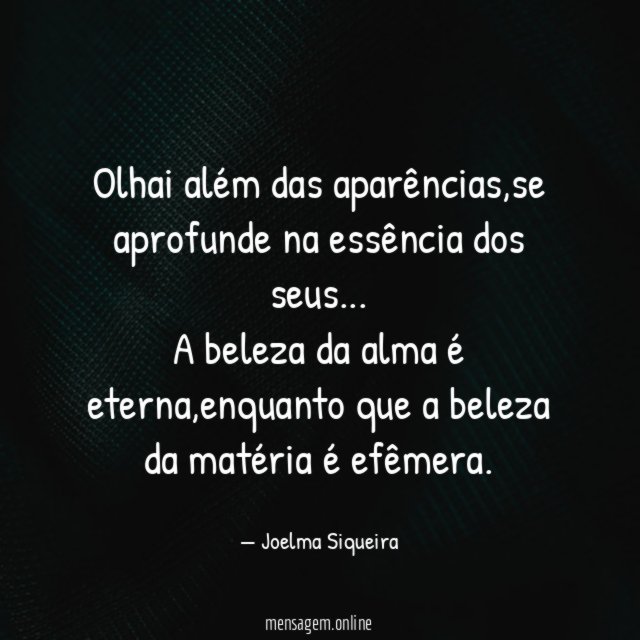 Olhai além das aparências