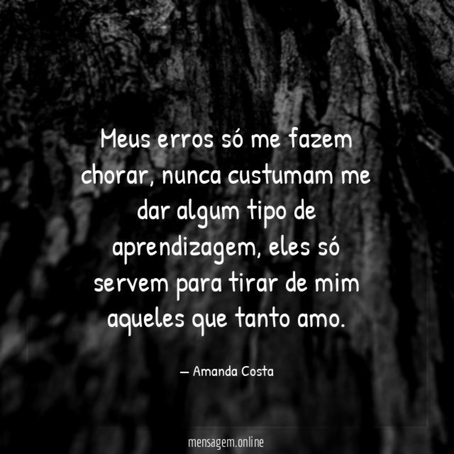 Meus erros só me fazem chorar
