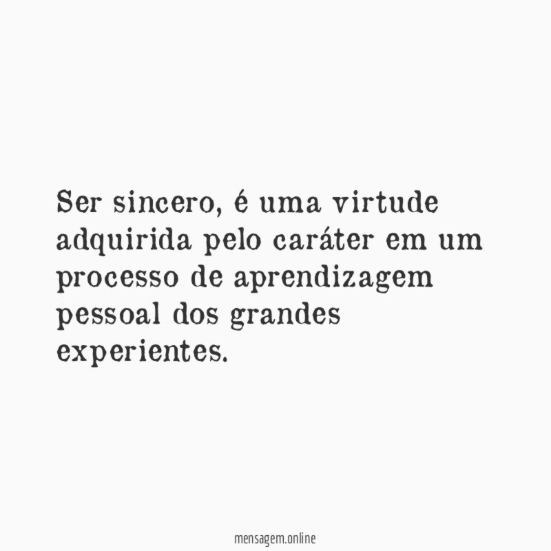 Ser sincero