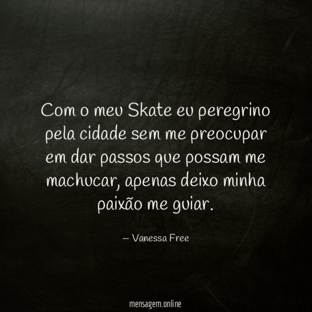 Com o meu Skate eu peregrino pela cidade