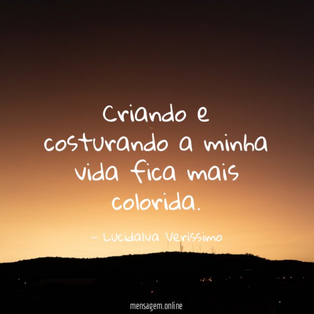 Criando e costurando a minha vida fica mais colorida