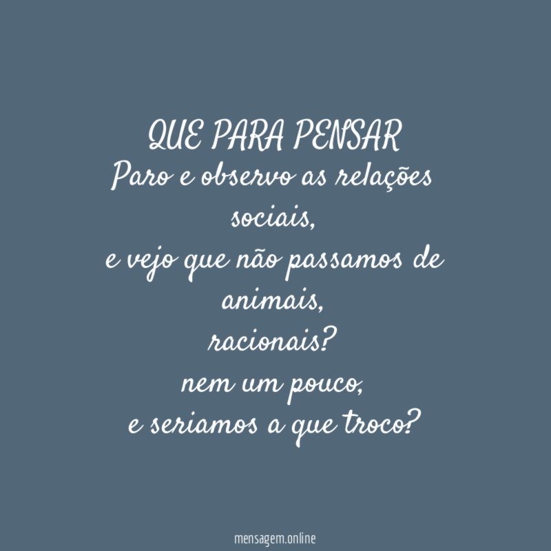 QUE PARA PENSAR