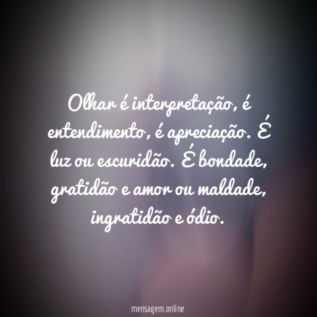 Olhar é interpretação