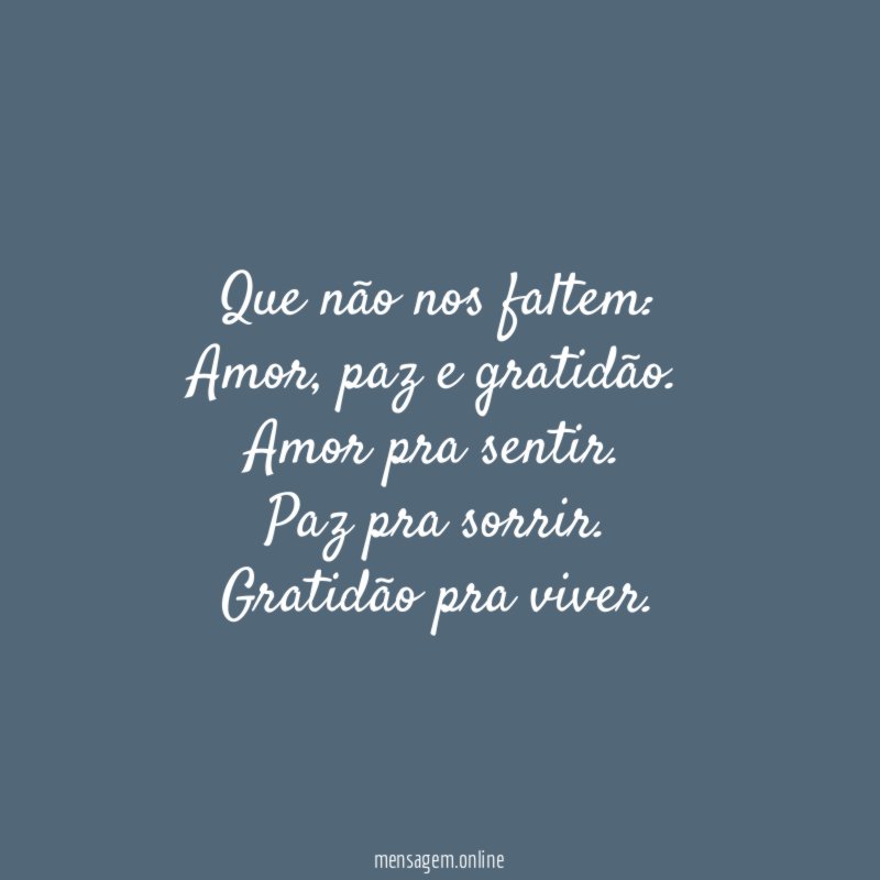 Que não nos faltem