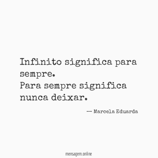 Infinito significa para sempre