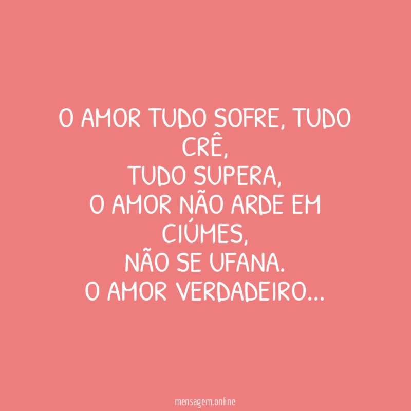 O amor tudo sofre