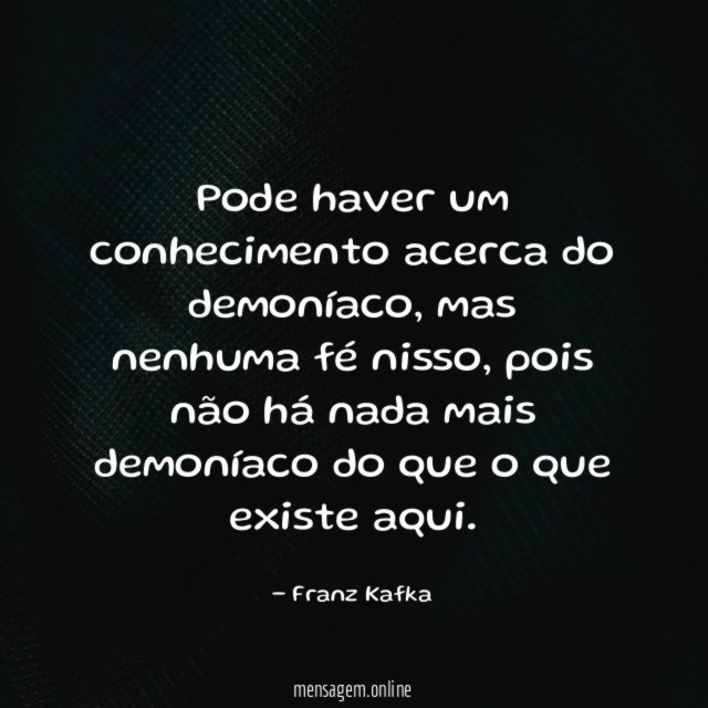 Pode haver um conhecimento acerca do demoníaco
