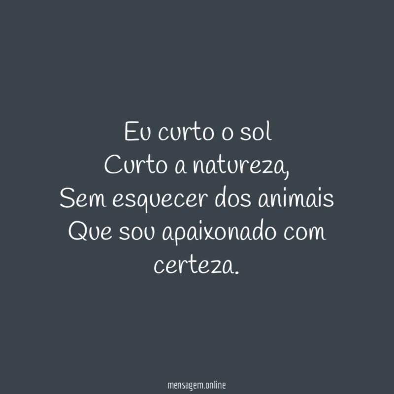 Eu curto o sol Curto a natureza