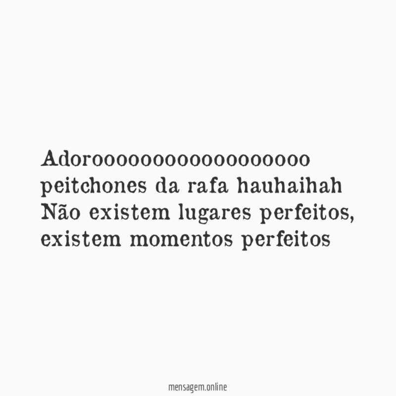 adoroooooooooooooooooo