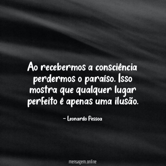 Ao recebermos a consciência perdermos o paraíso