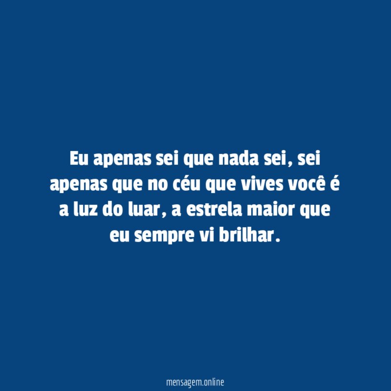 Eu apenas sei que nada sei
