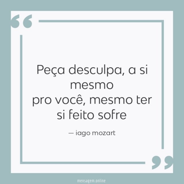 peça desculpa