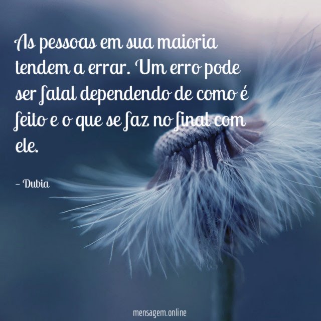 As pessoas em sua maioria tendem a errar