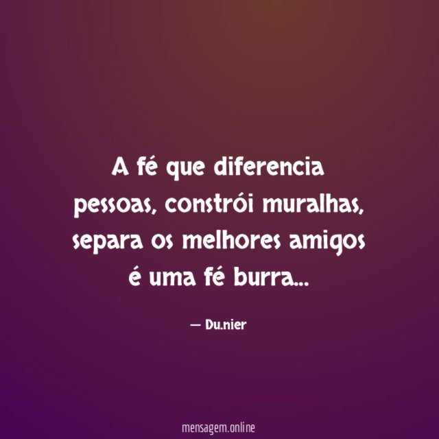 A fé que diferencia pessoas