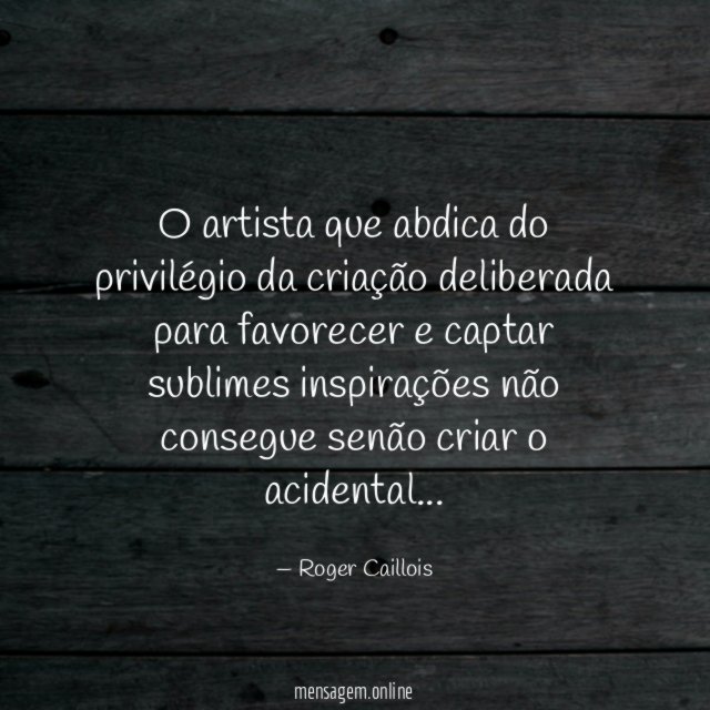 O artista que abdica do privilégio da criação