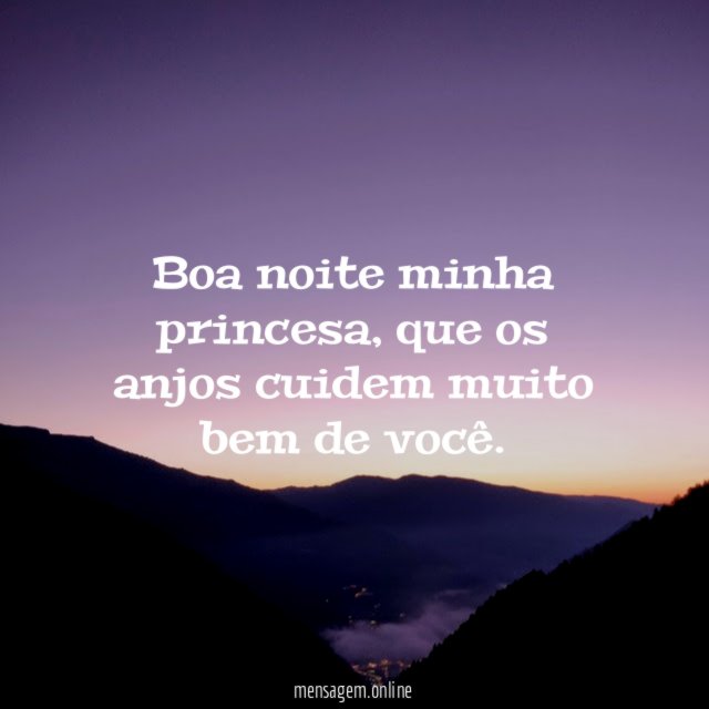 Boa noite minha princesa