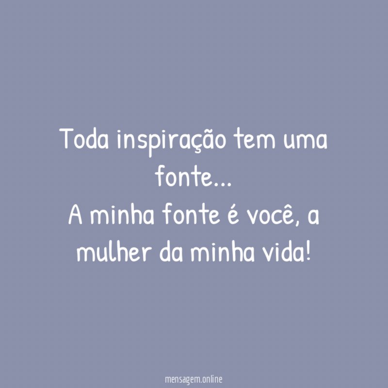 Toda inspiração tem uma fonte