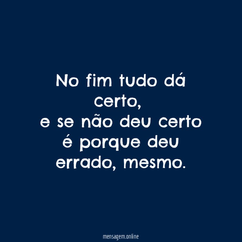 No fim tudo dá certo