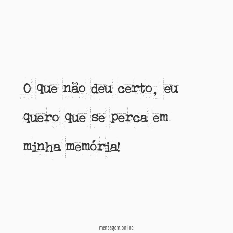 O que não deu certo