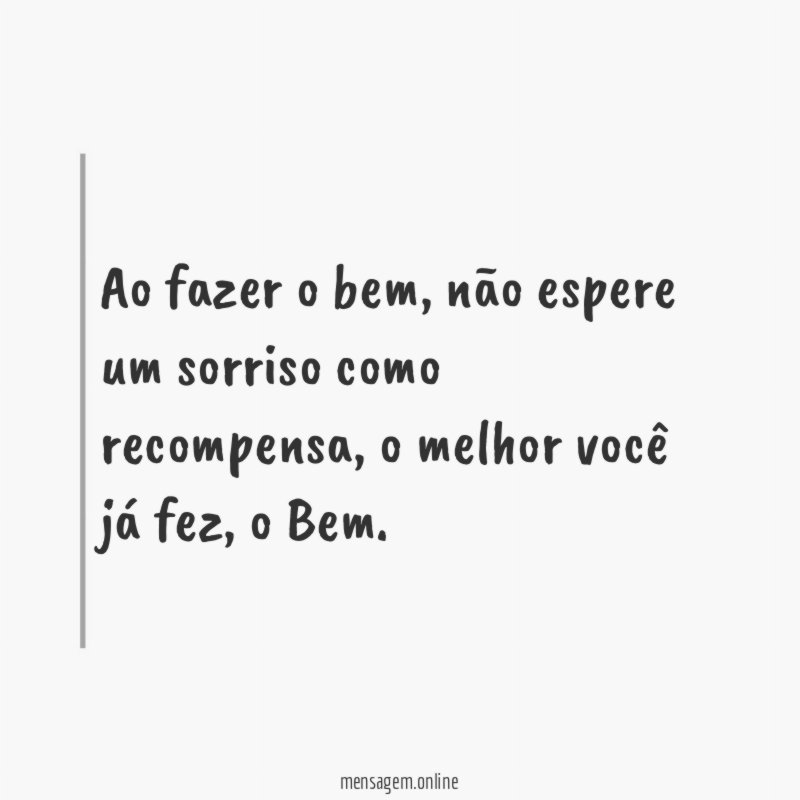 Ao fazer o bem