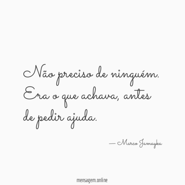 Não preciso de ninguém
