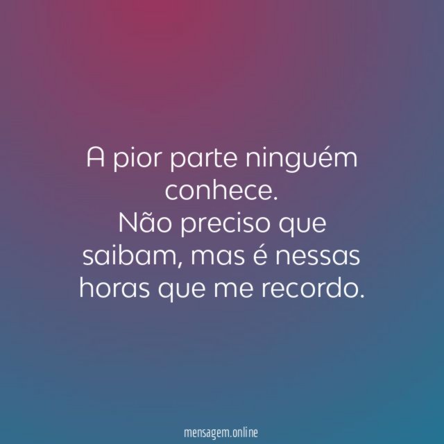 A pior parte ninguém conhece