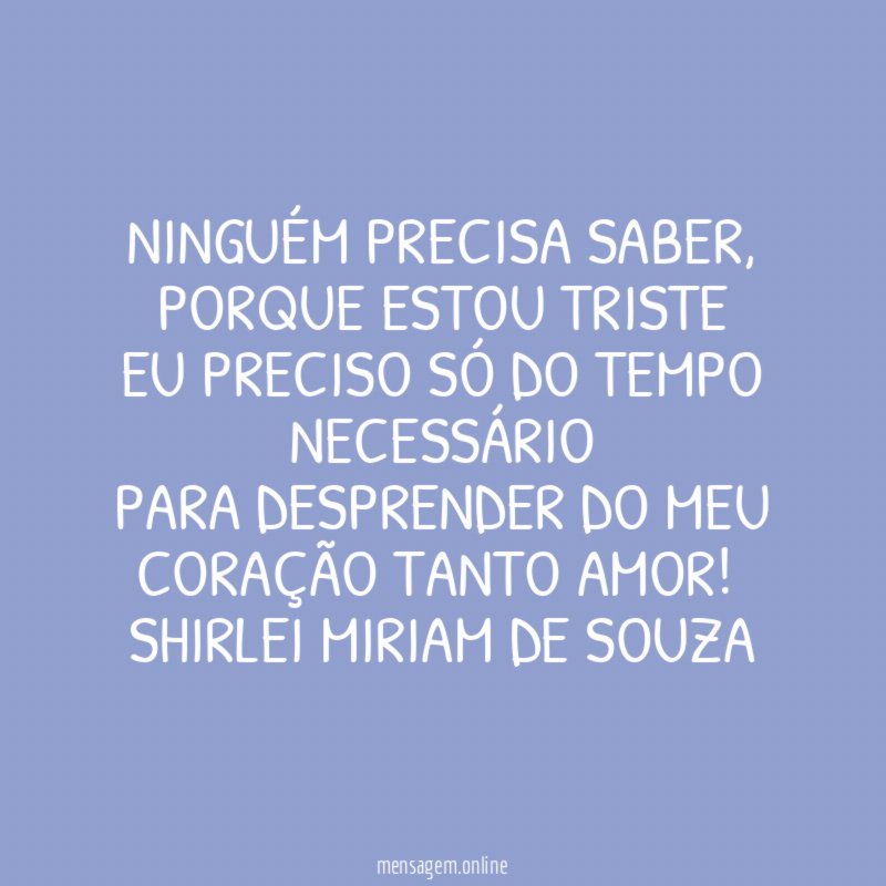 Ninguém precisa saber